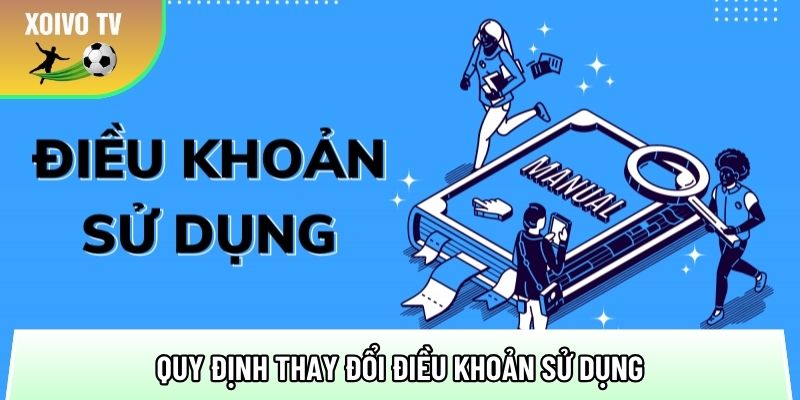cac quy dinh thay doi dieu khoan su dung tai trang xem truc tiep bong da 2