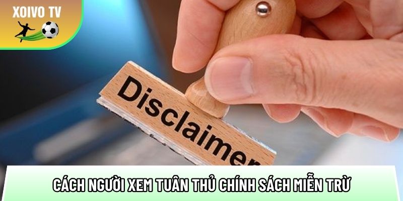 huong dan cach nguoi xem tuan thu chinh sach mien tru 1